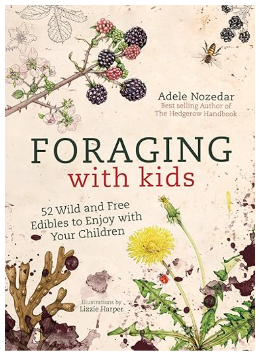 Foraging With Kids